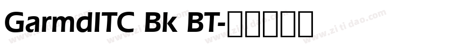 GarmdITC Bk BT字体转换